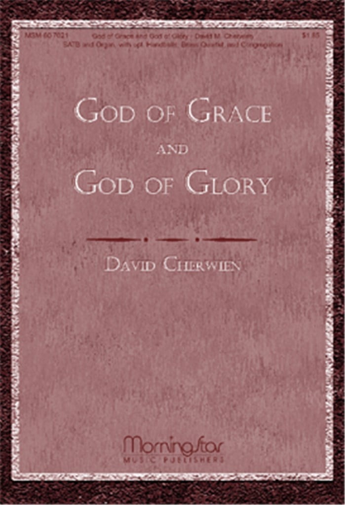 God of Grace and God of Glory